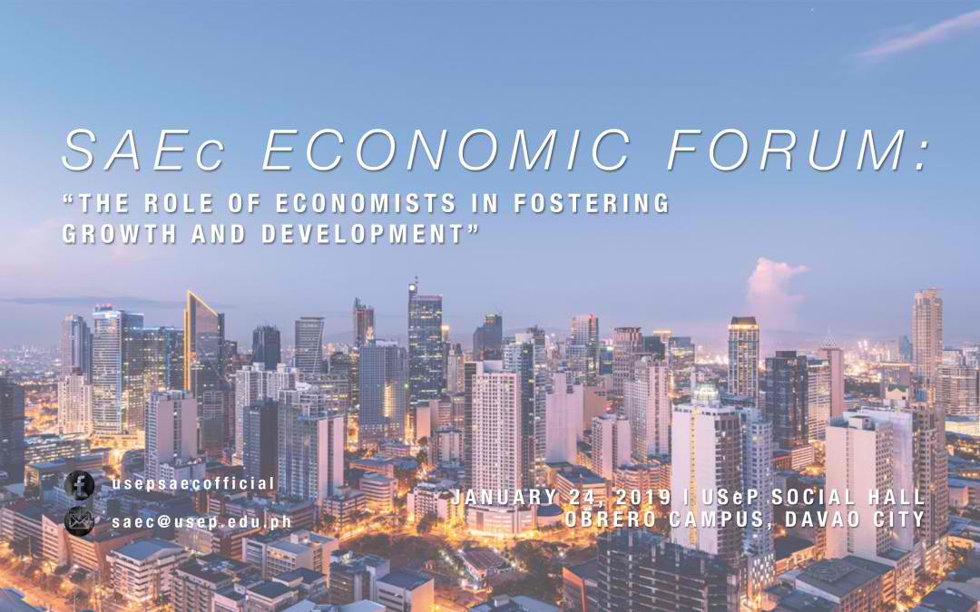 1st econ forum USeP-SAEc conducts 1st Economic Forum 2019
