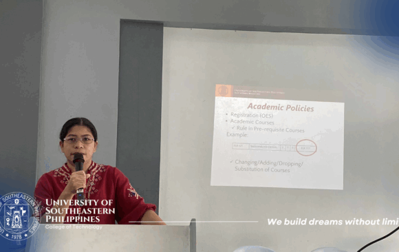 1 (6) The University of Southeastern Philippines (USeP), through the College of Technology (CT), held the Student Orientation