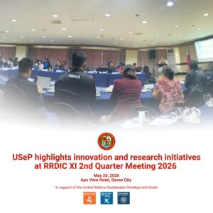 [𝐑𝐄𝐂𝐄𝐍𝐓𝐋𝐘 𝐂𝐎𝐍𝐂𝐋𝐔𝐃𝐄𝐃] USeP highlights innovation and research initiatives at RRDIC XI 2nd Quarter Meeting 2026