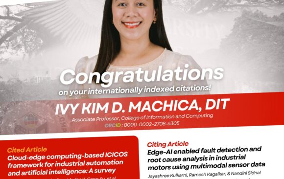 11 Congratulations to Dr. Ivy Kim D. Machica of the College of Information and Computing (CIC)