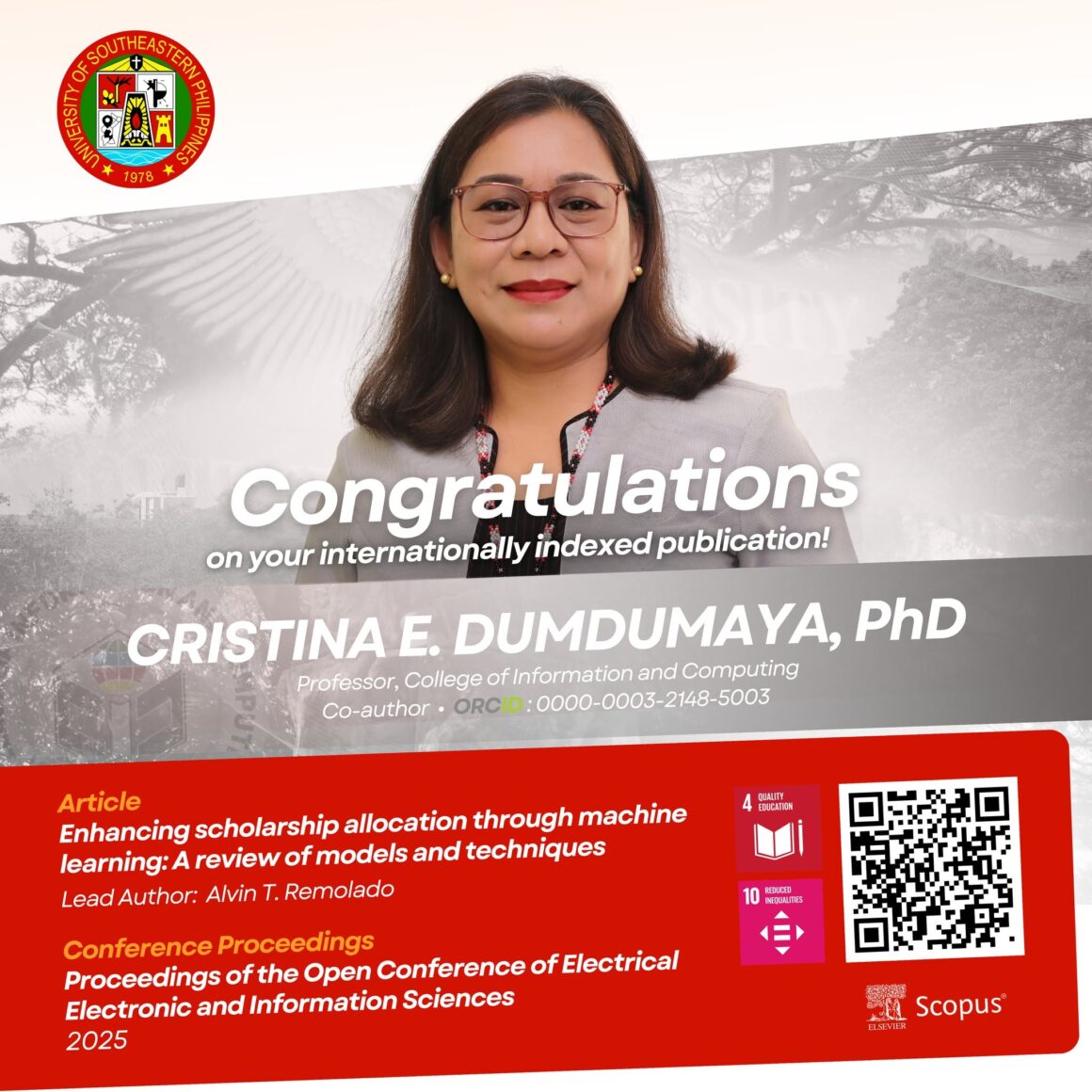 𝘾𝙊𝙉𝙂𝙍𝘼𝙏𝙐𝙇𝘼𝙏𝙄𝙊𝙉𝙎 | Congratulations to Dr. Cristina E. Dumdumaya of the College of Information and Computing (CIC) on her international publication in a Scopus-indexed conference proceedings, published by IEEE. This article marks her second publication in 2025.