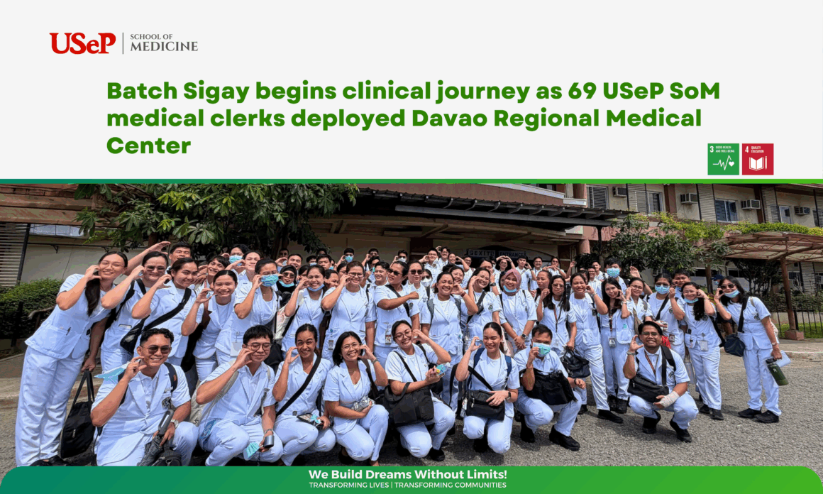 Batch Sigay begins clinical journey as 69 USeP SoM medical clerks deployed Davao Regional Medical Center