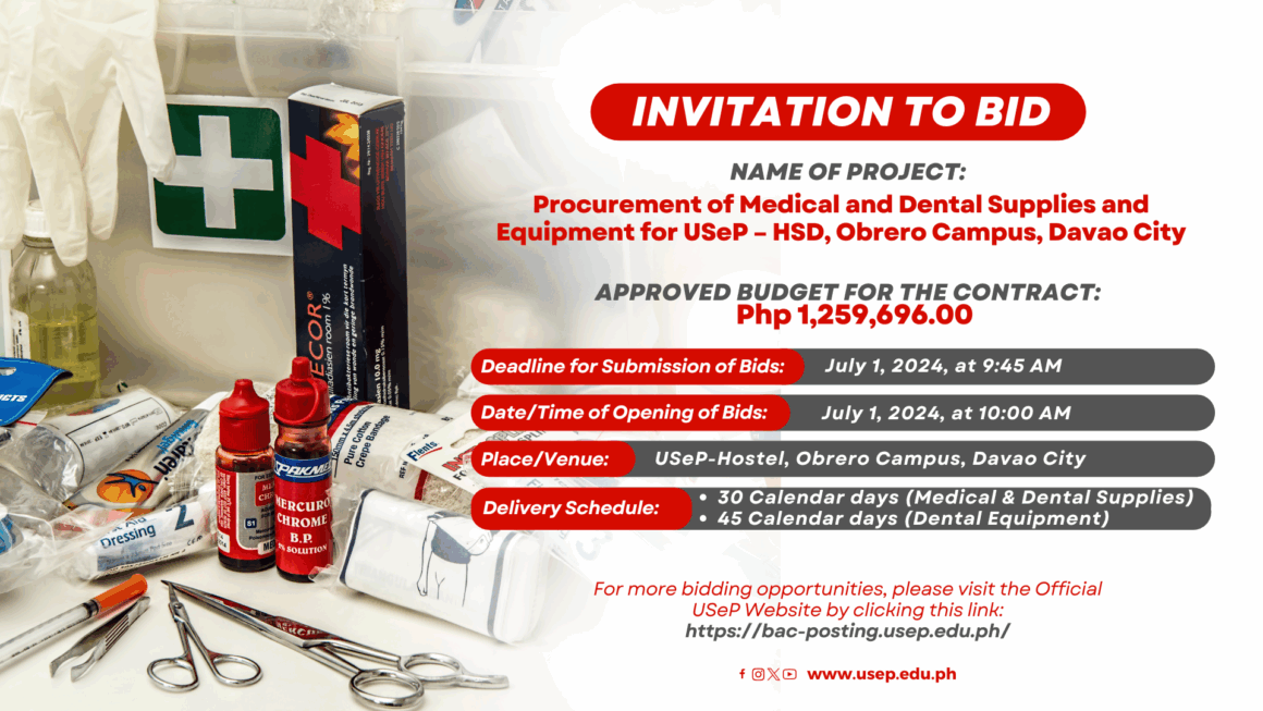[𝗜𝗡𝗩𝗜𝗧𝗔𝗧𝗜𝗢𝗡 𝗧𝗢 𝗕𝗜𝗗] Procurement of Medical and Dental Supplies and Equipment for USeP – HSD, Obrero Campus, Davao City