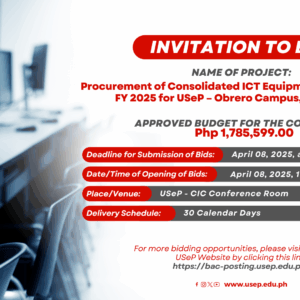 [𝗜𝗡𝗩𝗜𝗧𝗔𝗧𝗜𝗢𝗡 𝗧𝗢 𝗕𝗜𝗗] Procurement of Consolidated ICT Equipment for 1st Quarter FY 2025 for USeP – Obrero Campus, Davao City