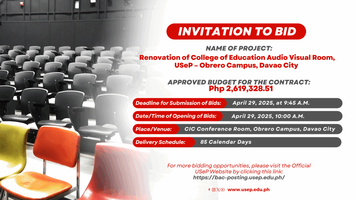 [𝗜𝗡𝗩𝗜𝗧𝗔𝗧𝗜𝗢𝗡 𝗧𝗢 𝗕𝗜𝗗] Renovation of College of Education Audio Visual Room, USeP – Obrero Campus, Davao City