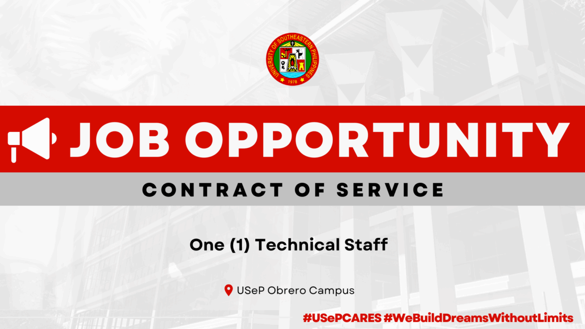 USeP Job Hiring! USeP is in need of one (1) non-teaching personnel for the University Learning Resource Center – Obrero Campus