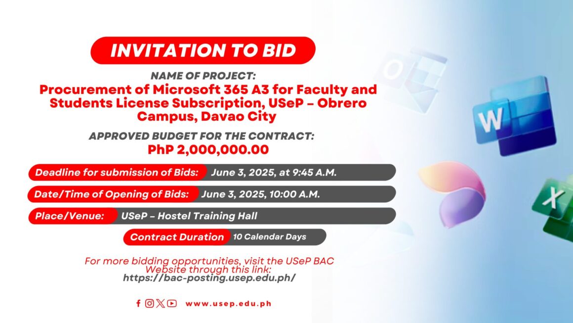 [𝗜𝗡𝗩𝗜𝗧𝗔𝗧𝗜𝗢𝗡 𝗧𝗢 𝗕𝗜𝗗] Procurement of Microsoft 365 A3 for Faculty and Students License Subscription, USeP – Obrero Campus, Davao City