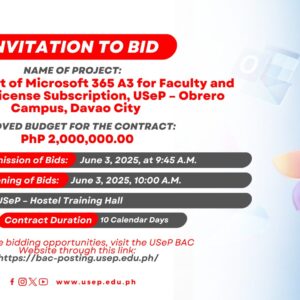 [𝗜𝗡𝗩𝗜𝗧𝗔𝗧𝗜𝗢𝗡 𝗧𝗢 𝗕𝗜𝗗] Procurement of Microsoft 365 A3 for Faculty and Students License Subscription, USeP – Obrero Campus, Davao City