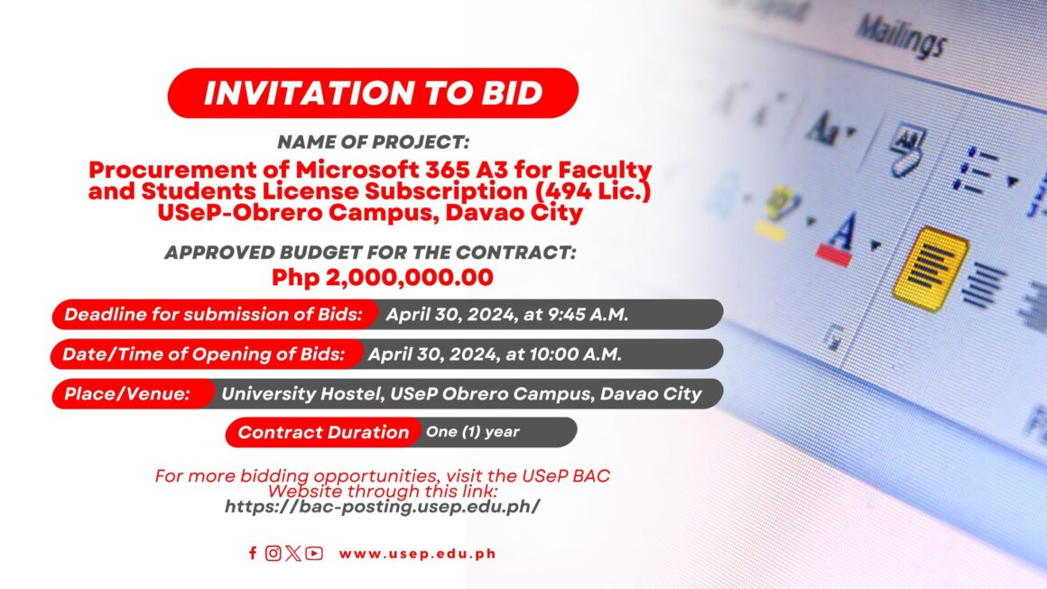 [𝗜𝗡𝗩𝗜𝗧𝗔𝗧𝗜𝗢𝗡 𝗧𝗢 𝗕𝗜𝗗] Procurement of Microsoft 365 A3 for Faculty and Students License Subscription (494 Lic.) USeP-Obrero Campus, Davao City