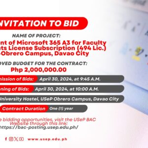 [𝗜𝗡𝗩𝗜𝗧𝗔𝗧𝗜𝗢𝗡 𝗧𝗢 𝗕𝗜𝗗] Procurement of Microsoft 365 A3 for Faculty and Students License Subscription (494 Lic.) USeP-Obrero Campus, Davao City