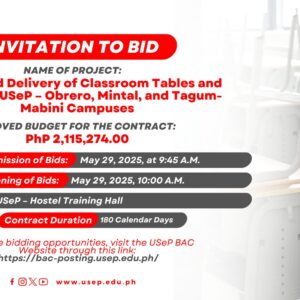 [𝗜𝗡𝗩𝗜𝗧𝗔𝗧𝗜𝗢𝗡 𝗧𝗢 𝗕𝗜𝗗] Supply and Delivery of Classroom Tables and Chairs for USeP – Obrero, Mintal, and Tagum-Mabini Campuses