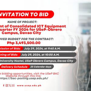 [𝗜𝗡𝗩𝗜𝗧𝗔𝗧𝗜𝗢𝗡 𝗧𝗢 𝗕𝗜𝗗] Procurement of Consolidated ICT Equipment for 2nd Quarter FY 2024 for USeP-Obrero Campus, Davao City