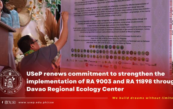 [President in Action] USeP renews commitment to strengthen the implementation of RA 9003 and RA 11898 through Davao Regional Ecology Center