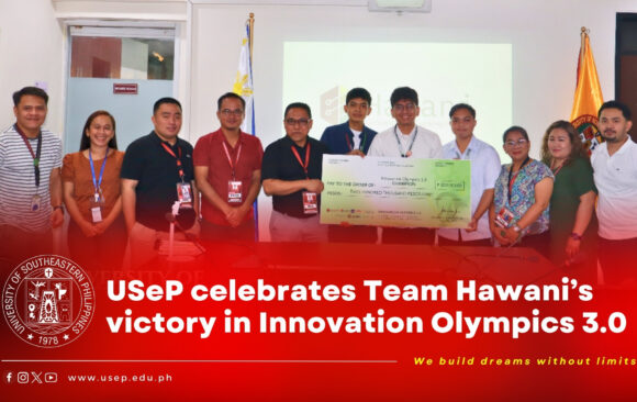 [President in Action] USeP celebrates Team Hawani’s victory in Innovation Olympics 3.0