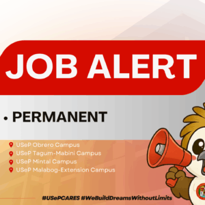 USeP Job Hiring! USeP is in need of forty-nine (49) non-teaching personnel for USeP Obrero, Mintal, Tagum-Mabini, and Malabog Extension Campuses