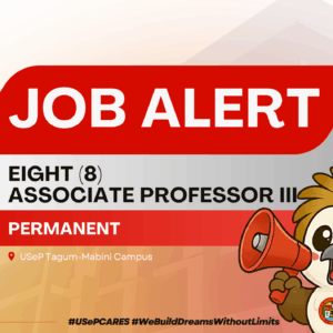 USeP Job Hiring! USeP is in need of eight (8) teaching personnel for USeP School of Medicine (SoM), Tagum-Mabini Campus