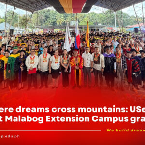 TopnotcherArticle-Banner-16 Where dreams cross mountains: USeP honors first Malabog Extension Campus graduates